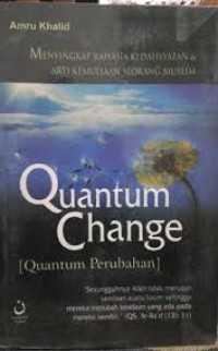 Quantum Change : Quantum Perubahan