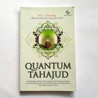 Quantum Tahajud