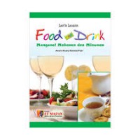 Let's Learn Food and Drink : Mengenal Makanan dan Minuman