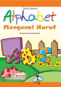 Let's Learn Alphabet : Mengenal Huruf