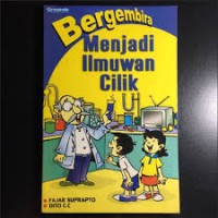 Bergembira Menjadi Ilmuan Cilik