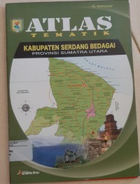 Atlas Kabupaten Serdang Bedagai Provinsi Sumatra Utara