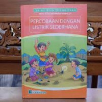 Percobaan dengan Listrik Sederhana