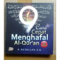 9 Cara Tepat Menghafat Al-Qur'an