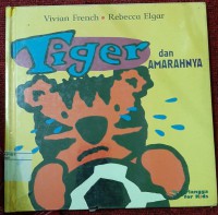 Tiger dan Amarahnya