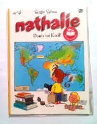 Nathalie : Dunia Ini Kecil !