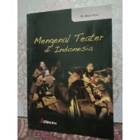 Mengenal Teater di Indonesia