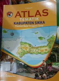 Atlas Kabupaten Sikka Provinsi Nusa Tenggara Timur