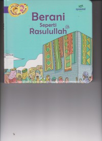 Berani Seperti Rasulullah SAW