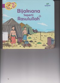 Bijaksana Seperti Rasulullah SAW