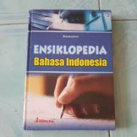 Ensiklopedia Bahasa Indonesia