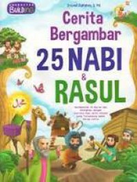 Cerita Bergambar 25 Nabi & Rasul