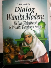 Dialog Wanita Modern Di Era Globalisasi & Wanita Dambaan Sorga