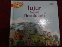 Jujur Seperti Rasulullah