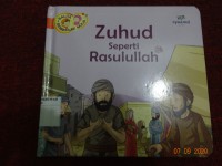 Zuhud Seperti Rasulullah SAW