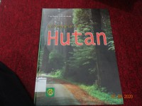 Seri Pengetahuan Alam : Hutan