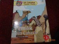 64 Sahabat Teladan Utama : Pemilik Dua Cahaya = Kisan Utsman bin Affan