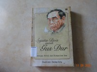 Sejuta Doa Untuk Gus Dur : Sebuah Novel dan Kumpulan Doa