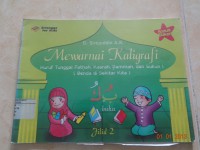 Mewarnai kaligrafi  buku jilid 2