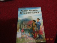 Meraih Harapan Di Tanah Seberang