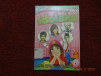 Penulis Cilik Punya Karya : Idolaku