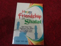 Happy Friendship with Shalat