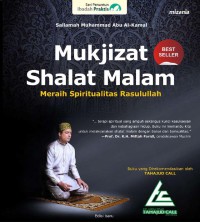 Mukjizat Shalat Malam Meraih Spritualitas Rasulullah