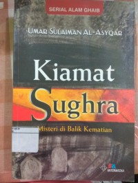 Kiamat Sughra : Misteri di Balik Kematian