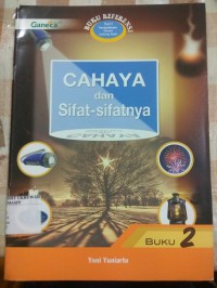 Cahaya dan Sifat-sifatnya Vol. 2