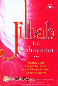 Jilbab Itu Cahayamu