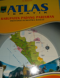 Atlas Tematik Kabupaten Padang Pariaman Provinsi Sumatra Barat