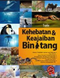 Kehebatan dan Keajaiban Binatang