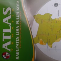 Atlas Tematik Kabupaten Lima Puluh Kota Provinsi Sumatra Barat