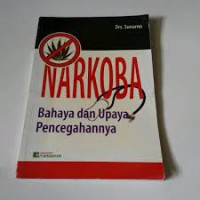 Narkoba Bahaya dan Upaya Pencegahannya