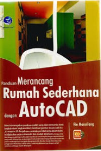 Panduan Merancang Rumah Sederhana AutoCad