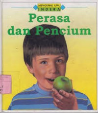 Perasa dan Pencium