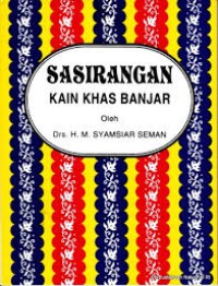 Sasirangan Kain Khas Banjar