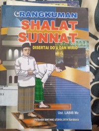 Rangkuman Shalat Sunnat Disertai Doa Dan Wirid