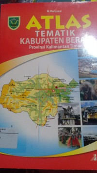 Atlas Tematik Kabupaten Berau Provinsi Kalimantan Timur