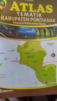 Atlas Tematik Kab. Pontianak Provinsi Kalimantan Barat