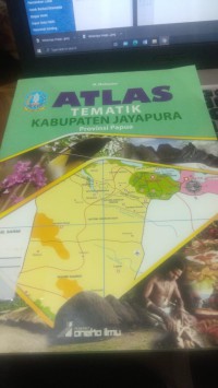 Atlas Tematik Kabupaten Jayapura Provinsi Papua