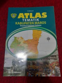 Atlas Tematik Provinsi Sulawesi Selatan; Kabupaten Maros