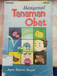 Mengenal Tanaman Obat