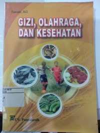 Gizi, olahraga, dan kesehatan