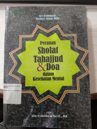 Peranan Sholat Tahajjut & Doa dalam Kesehatan Mental