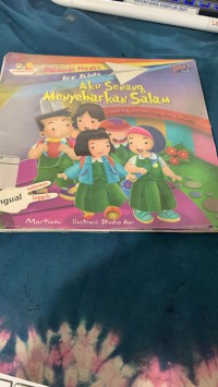 Aku Senang Menyebarkan Salam