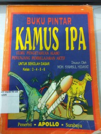 Buku Pintar Kamus Ipa (Ilmu Pengetahuan Alam)