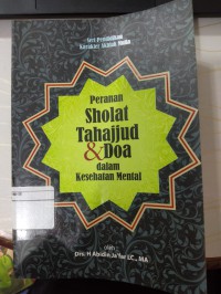 Peranan Sholat Tahajjud Dan Doa