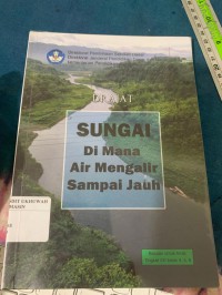 sungai dimana air mengalir sampai jauh