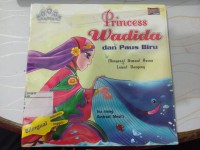 Princess Wadida dan Paus Biru